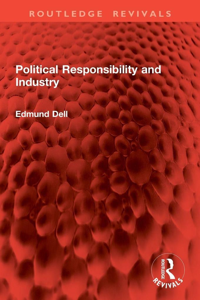 Political Responsibility and Industry