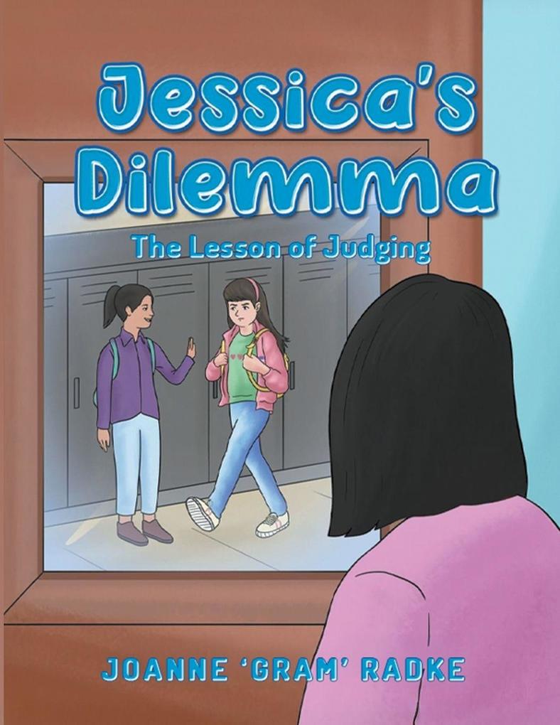 Jessica's Dilemma