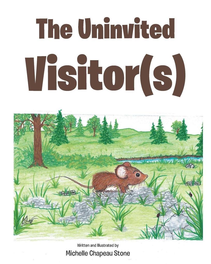The Uninvited Visitor(s)