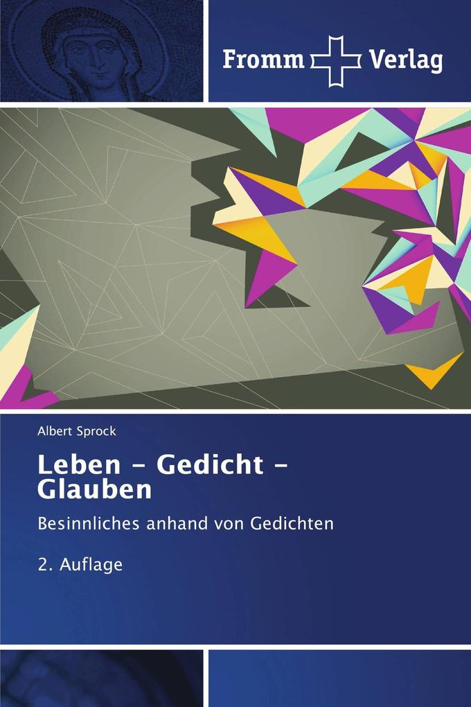Leben - Gedicht - Glauben
