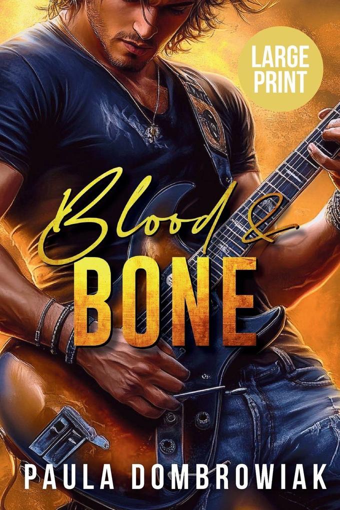 Blood & Bone (Large Print)