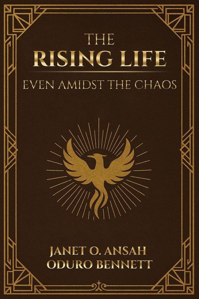 The Rising Life