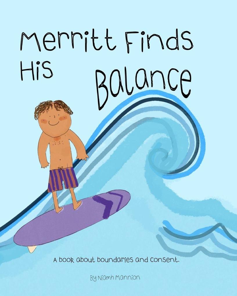 Merritt Finds His Balance