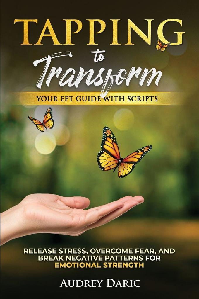 Tapping to Transform