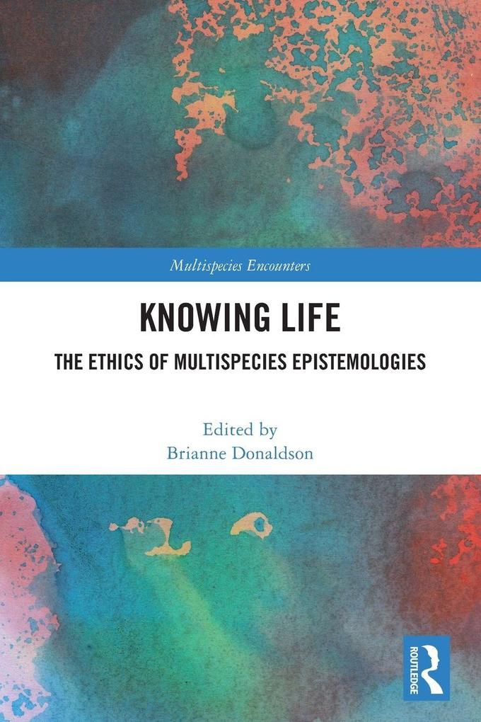 Knowing Life