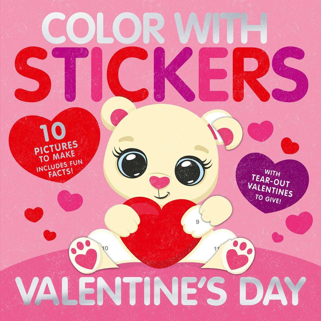 Color With Stickers: Valentine''s Day