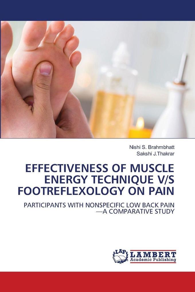 EFFECTIVENESS OF MUSCLE ENERGY TECHNIQUE V/S FOOTREFLEXOLOGY ON PAIN