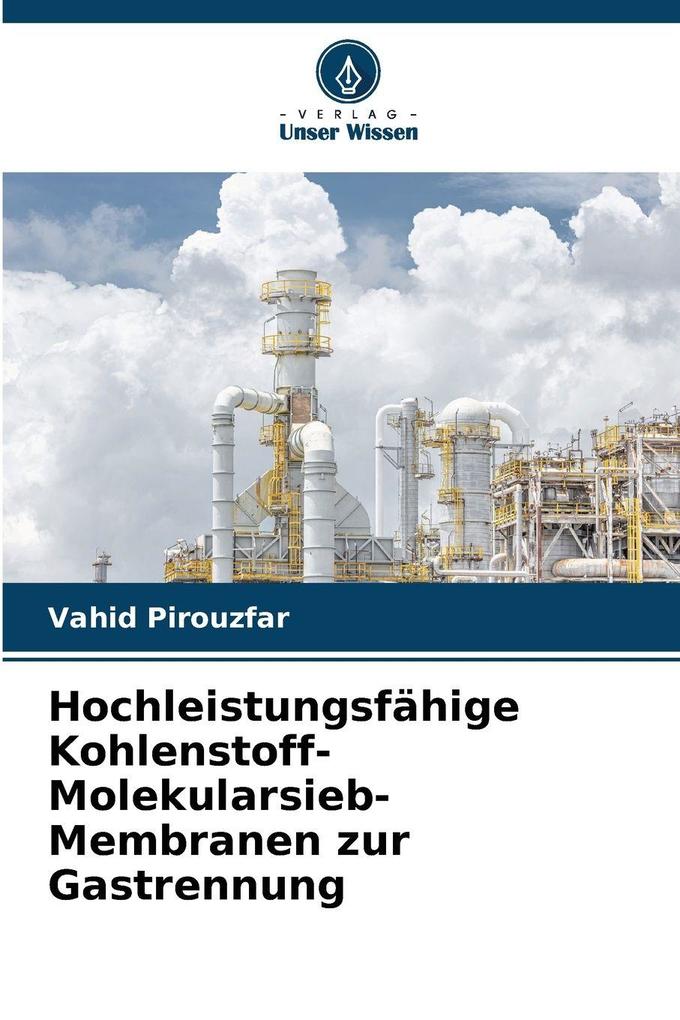 Hochleistungsfähige Kohlenstoff-Molekularsieb-Membranen zur Gastrennung
