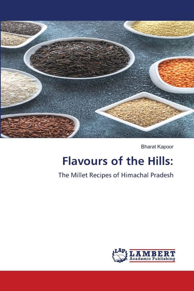 Flavours of the Hills: