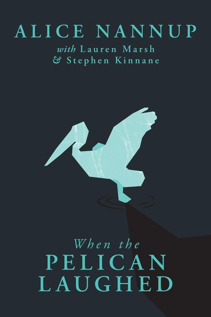 When the Pelican Laughed