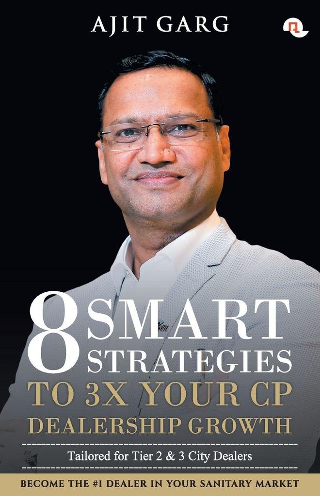 8 Smart Strategies to 3x Your CP Dealership Growth