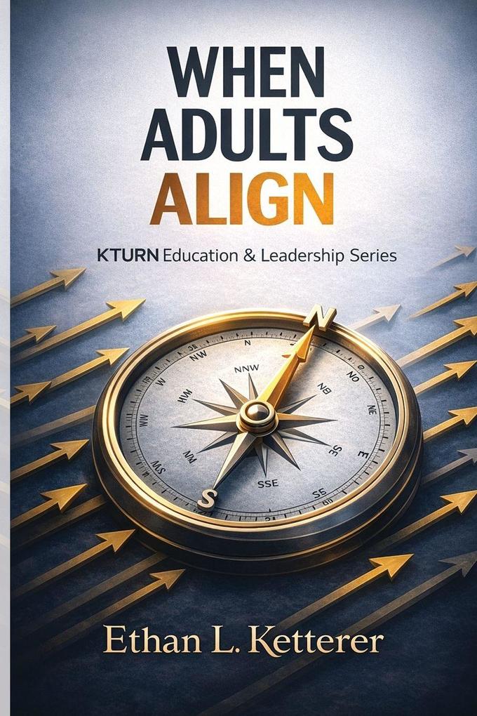When Adults Align