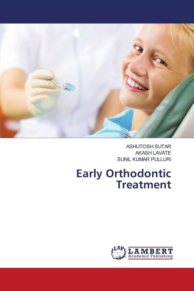 Early Orthodontic Treatment
