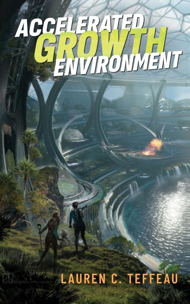Accelerated Growth Environment