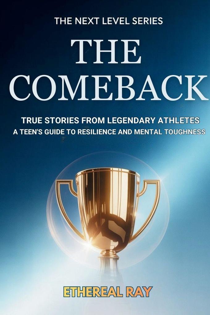 THE COMEBACK