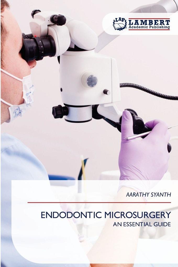 ENDODONTIC MICROSURGERY