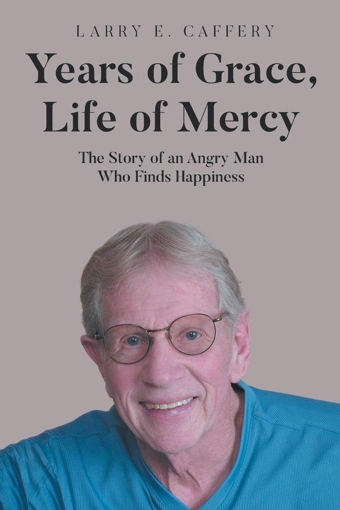 Years of Grace Life of Mercy
