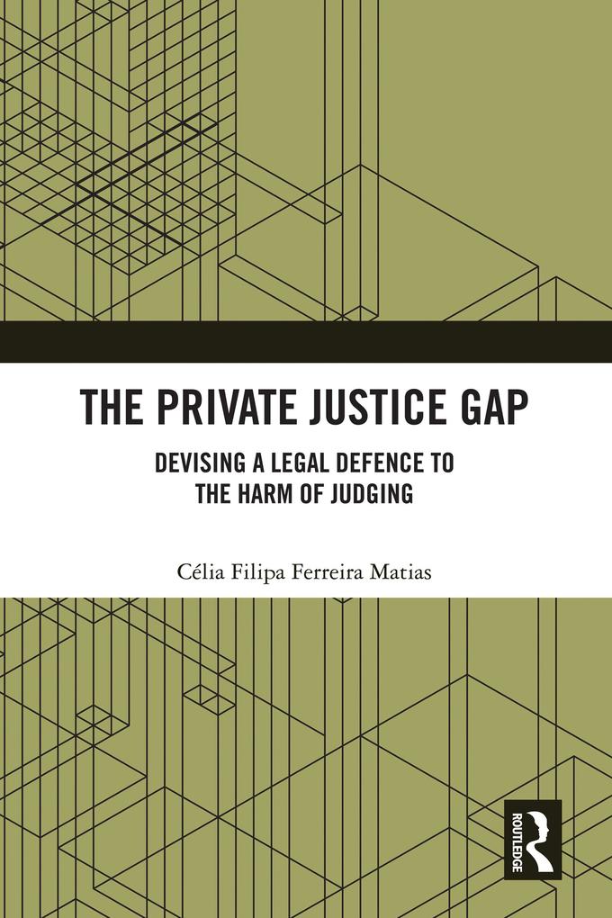 The Private Justice Gap