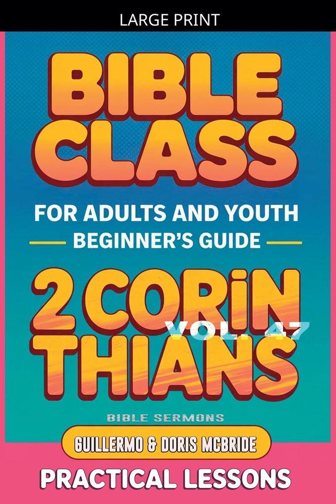 Bible Class for Adults and Youth