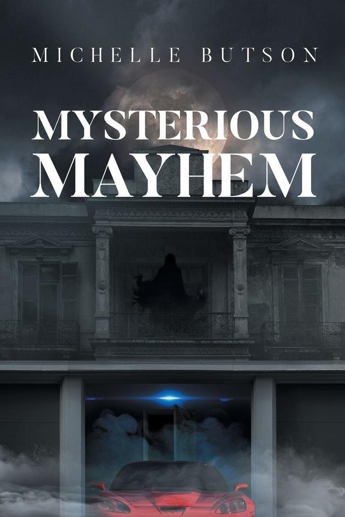 Mysterious Mayhem