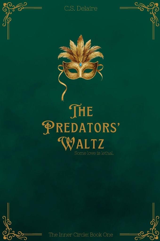 The Predators' Waltz