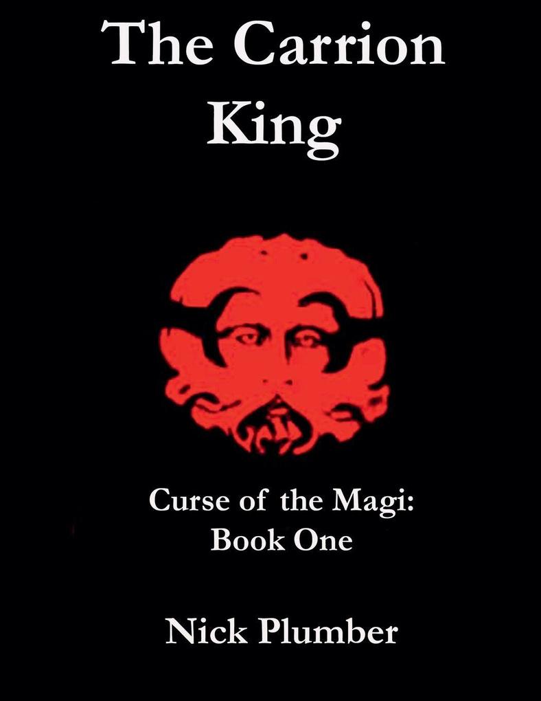 The Carrion King