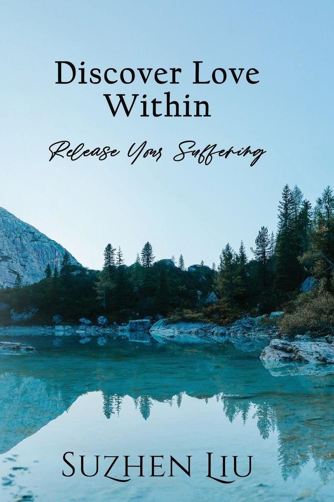 Discover Love Within