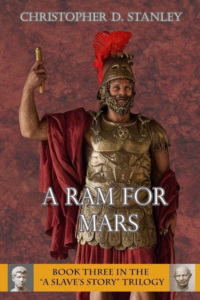 A Ram for Mars A Slave's Story Book 3