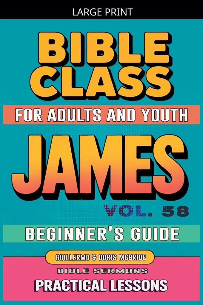 Bible Class for Adults and Youth