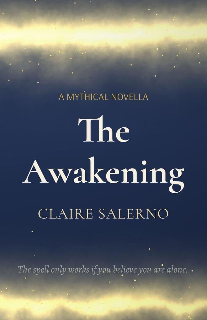 THE AWAKENING