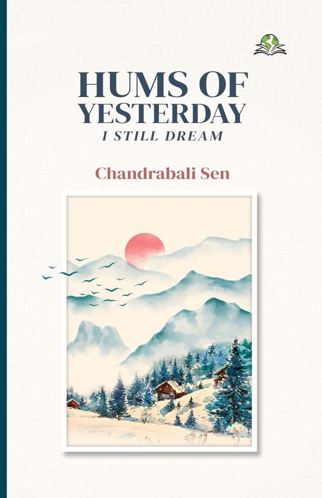Hums of Yesterday