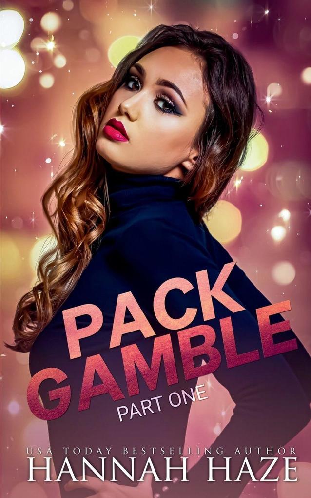 Pack Gamble - Part One