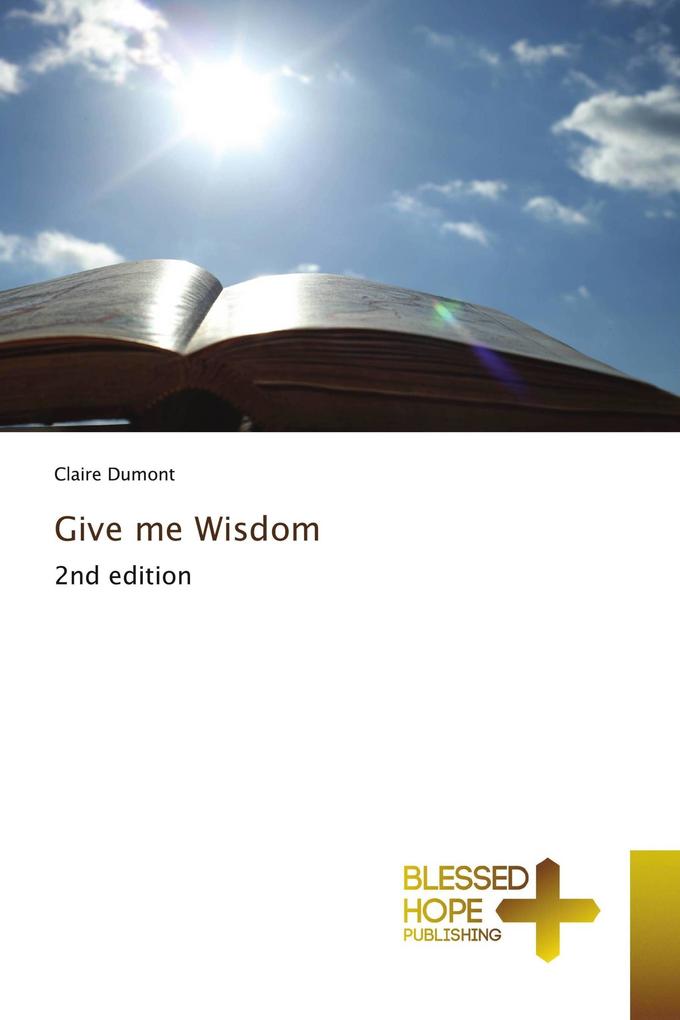 Give me Wisdom
