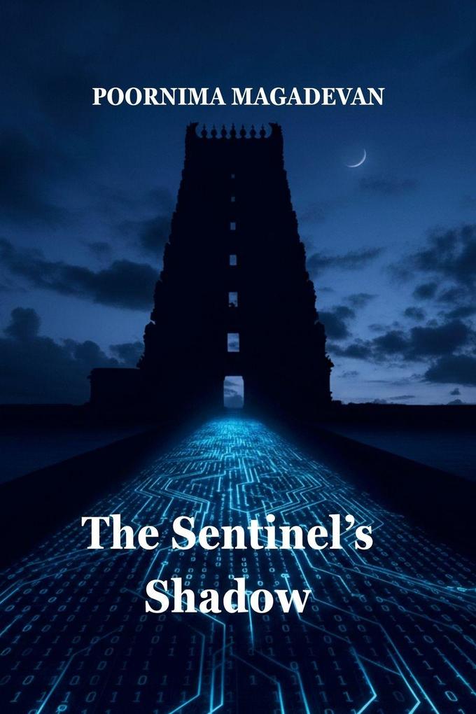 The Sentinel's Shadow