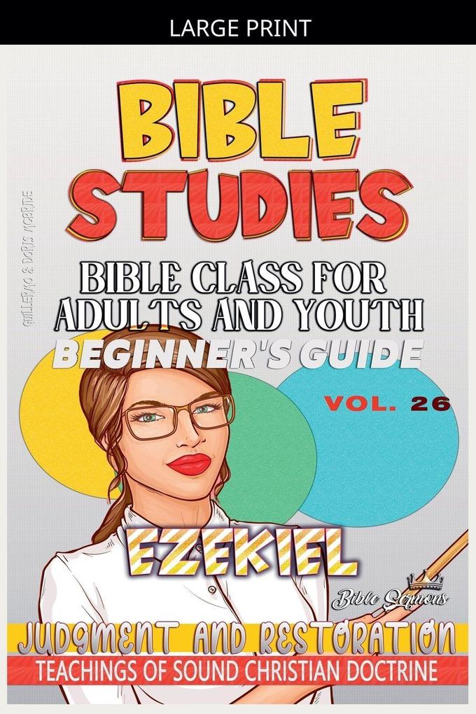 Bible Class for Adults and Youth