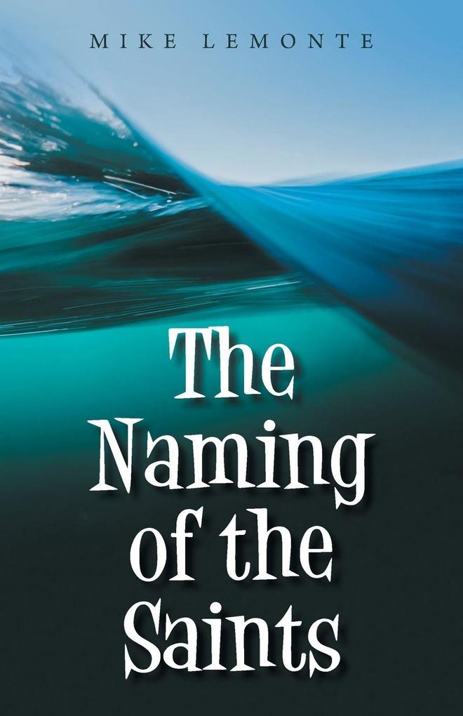 The Naming of the Saints