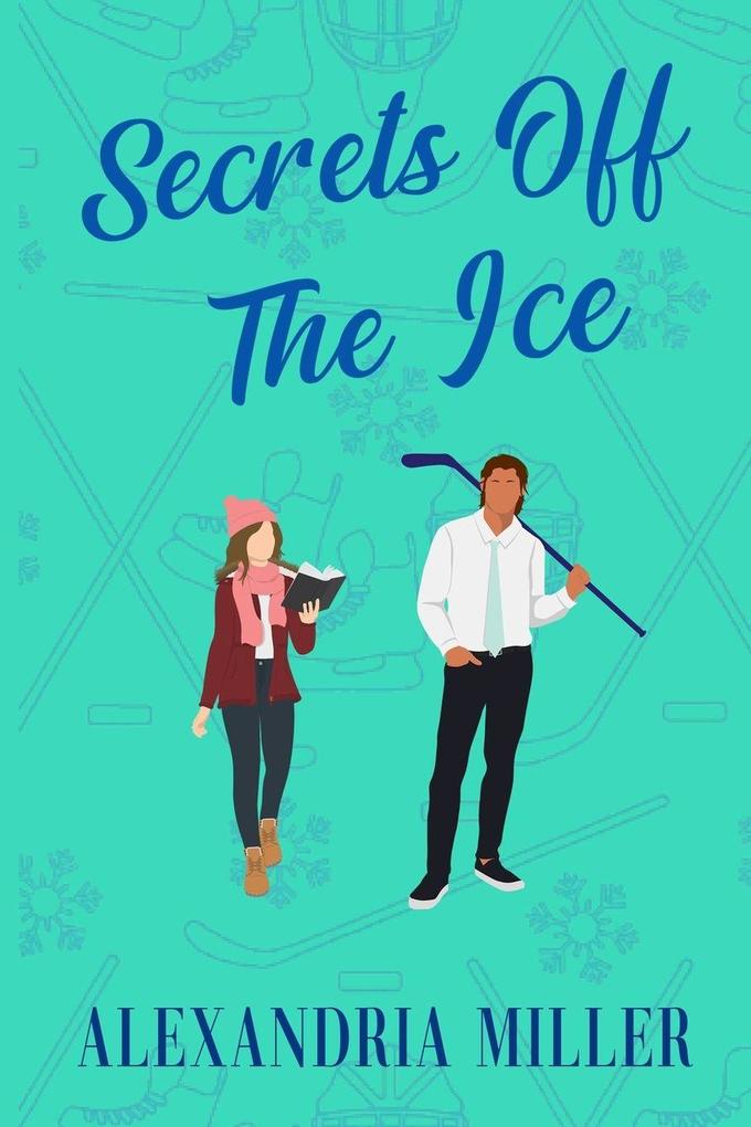 Secrets Off The Ice