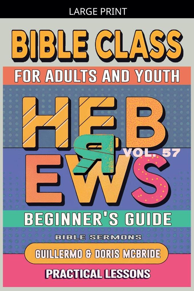 Bible Class for Adults and Youth