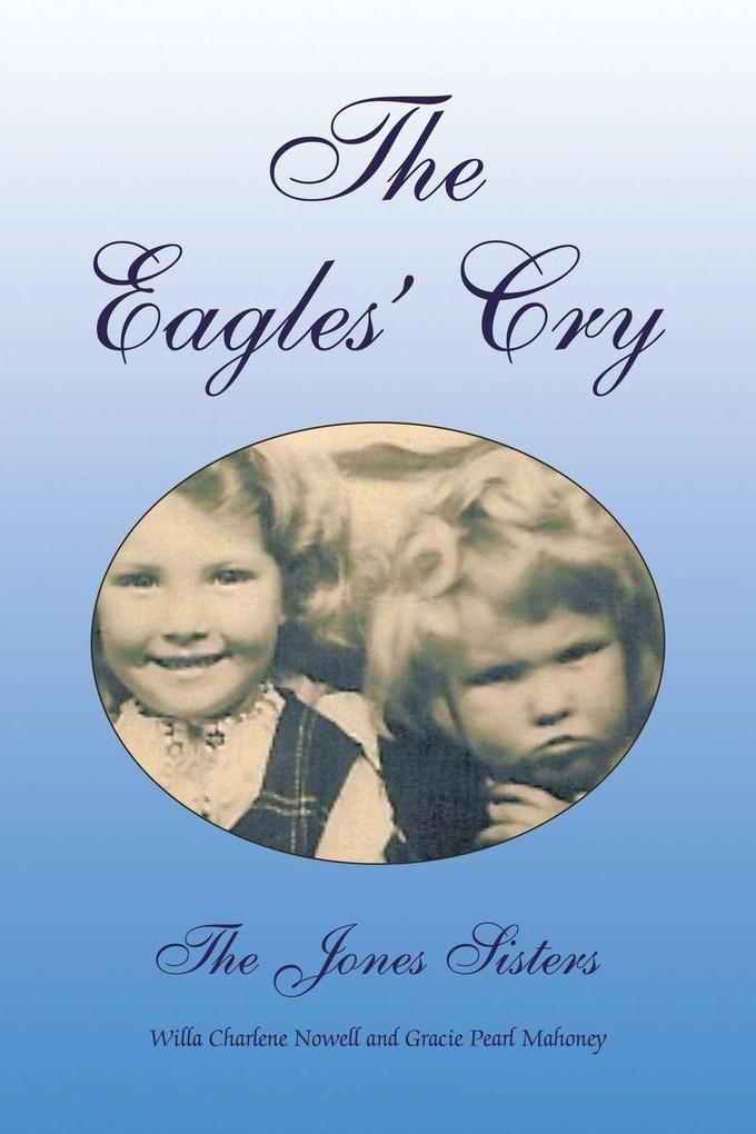 The Eagles' Cry