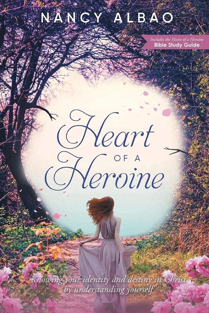 Heart of A Heroine