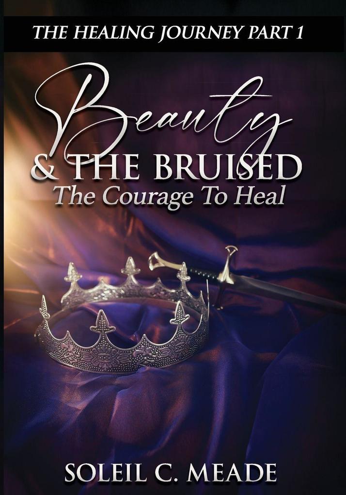 Beauty and the Bruised