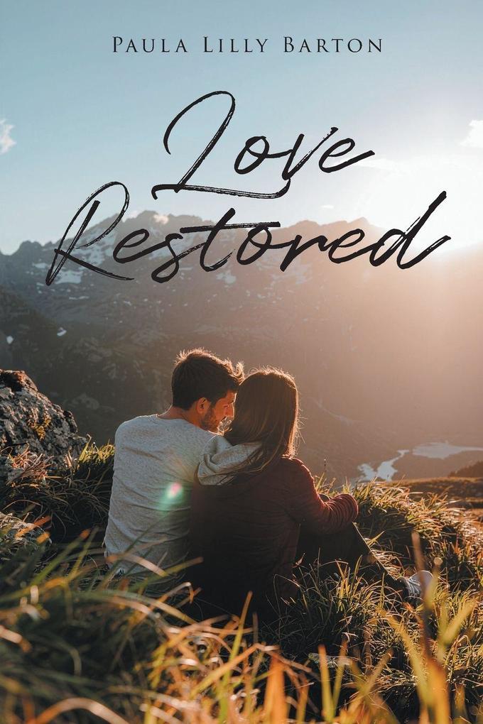 Love Restored
