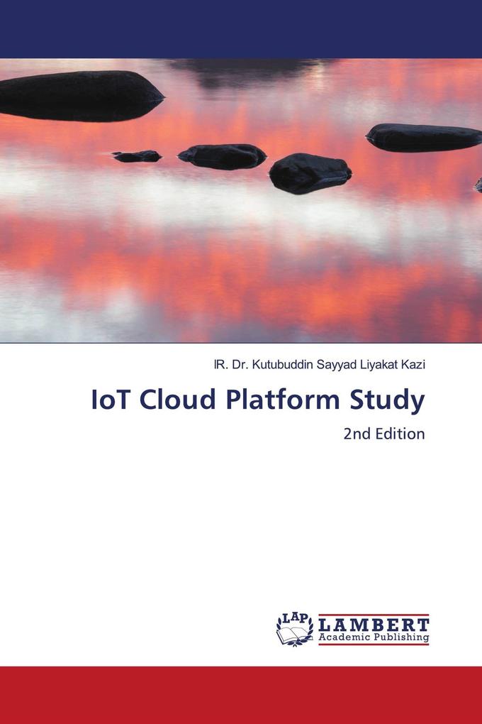IoT Cloud Platform Study