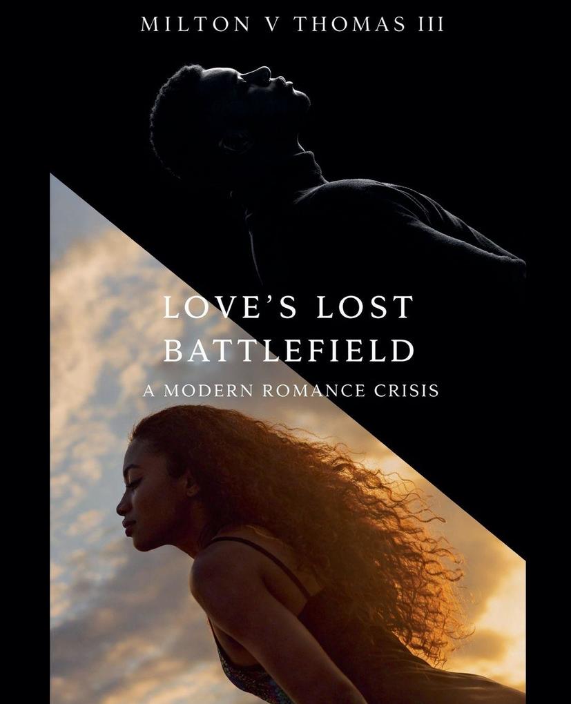 Love's Lost Battlefield