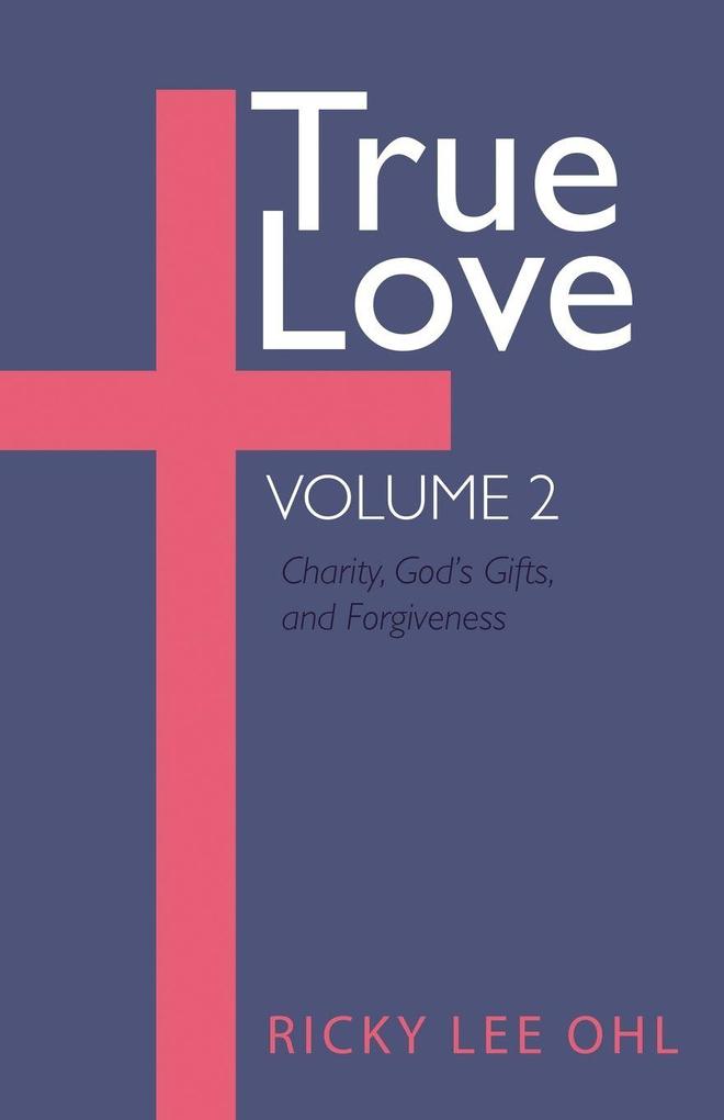 True Love Volume 2