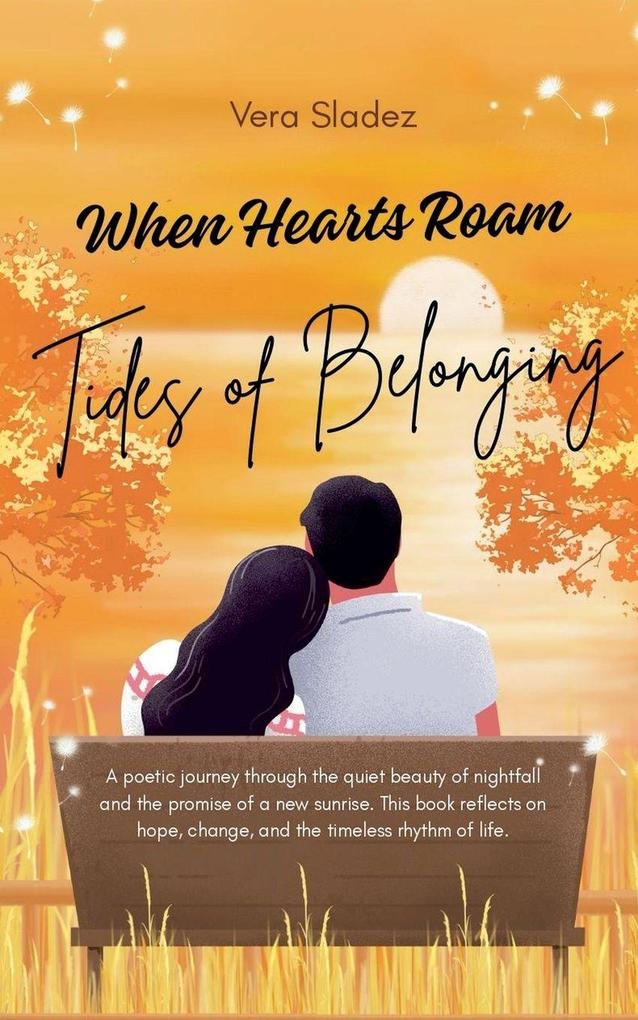 When Hearts Roam