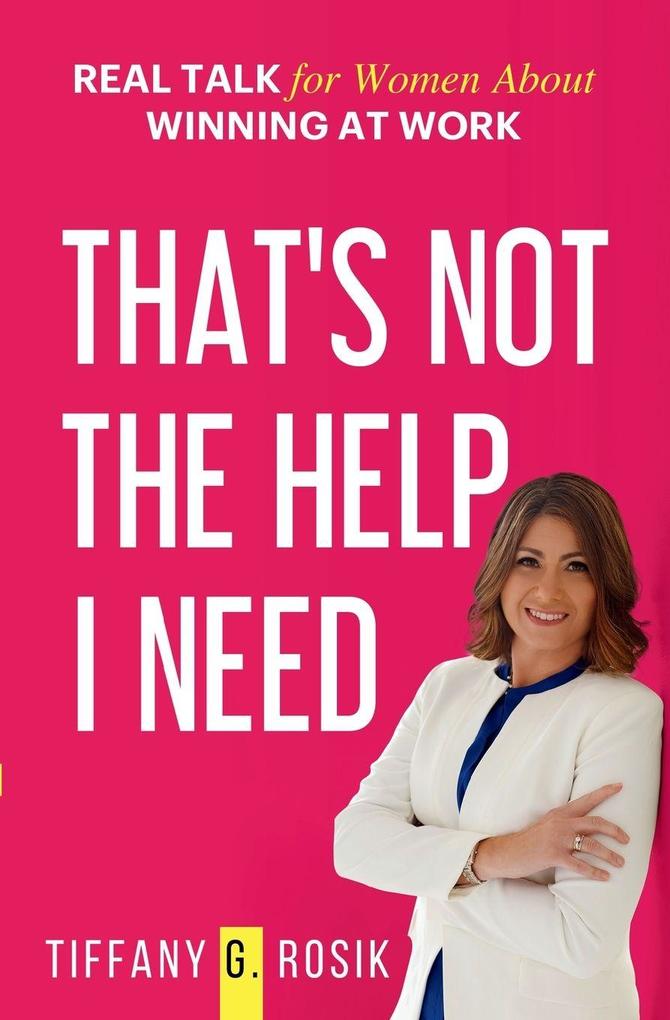 That's Not the Help I Need