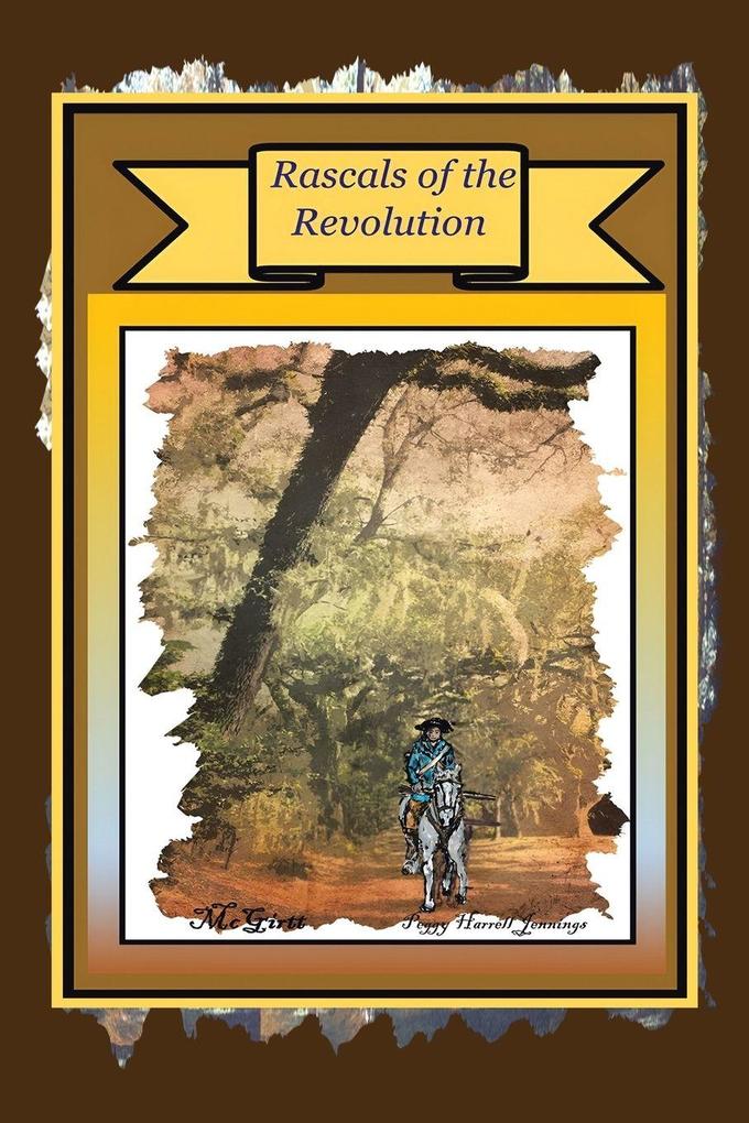 Rascals of the Revolution