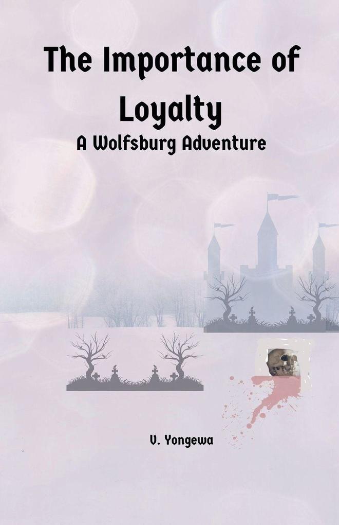 The Importance of Loyalty