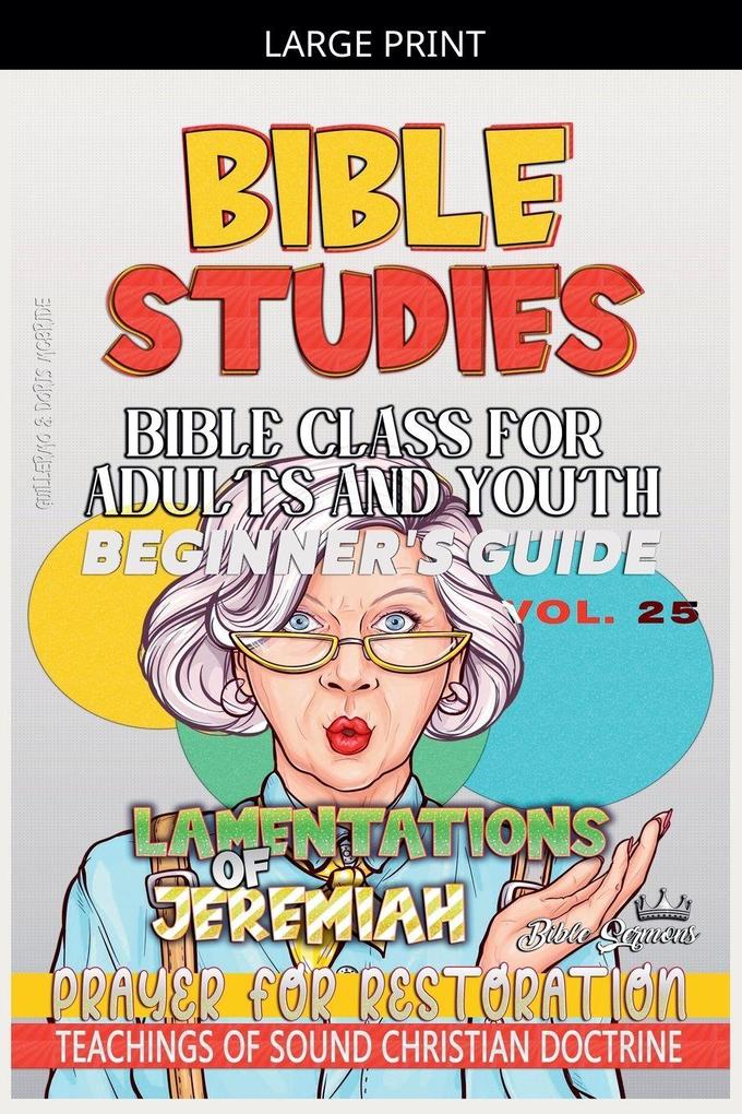 Bible Class for Adults and Youth
